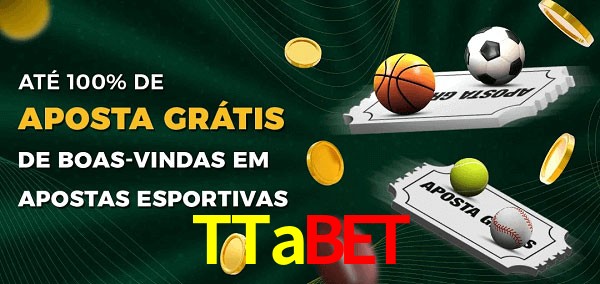 TTabet Ate 100% de Aposta Gratis